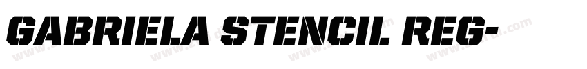 Gabriela Stencil Reg字体转换